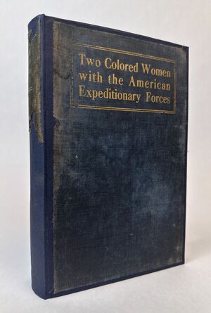 TWO COLORED WOMEN WITH THE AMERICAN EXPEDITIONARY FORCES