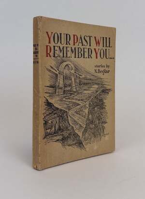 YOUR PAST WILL REMEMBER YOU... [Signed Presentation Copy]