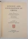SCIENCE & CIVILISATION IN CHINA [Nine Volumes Only]