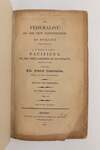 THE FEDERALIST, ON THE NEW CONSTITUTION [TWO VOLUMES]