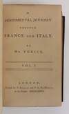 A SENTIMENTAL JOURNEY THROUGH FRANCE AND ITALY. BY MR. YORICK. [Two Volumes]