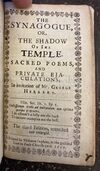 THE TEMPLE. SACRED POEMS, AND PRIVATE EJACULATIONS; [Bound with] THE SYNAGOGUE, OR, THE SHADOW OF THE TEMPLE. SACRED POEMS, AND PRIVATE EJACULATIONS