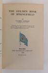 THE GOLDEN BOOK OF SPRINGFIELD [Signed]