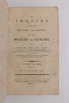 AN INQUIRY INTO THE NATURE AND CAUSES OF THE WEALTH OF NATIONS [Three volumes]