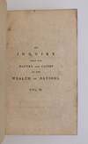 AN INQUIRY INTO THE NATURE AND CAUSES OF THE WEALTH OF NATIONS [Three volumes]