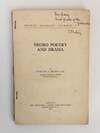 THE NEGRO IN AMERICAN FICTION; [With] NEGRO POETRY AND DRAMA [Two Volumes] [Signed]