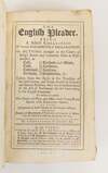 THE ENGLISH PLEADER. BEING A SELECT COLLECTION OF VARIOUS PRECEDENTS OF DECLARATIONS ON ACTIONS BROUGHT IN THE COURTS OF KING'S BENCH AND COMMON PLEAS