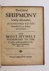 THE CASE OF SHIPMONY, BRIEFLY DISCOURSED ACCORDING TO THE GROUNDS OF LAW, POLICY, AND CONSCIENCE