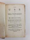 THE USE OF SEA VOYAGES IN MEDICINE. THE SECOND EDITION, WITH A SUPPLEMENT, CONFIRMING THE SAID USE, WITH FURTHER INSTANCES OF ITS SUCCESS