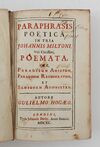 PARAPHRASIS POETICA IN TRIA JOHANNIS MILTONI, VIRI CLARISSIMI, POEMATA