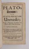Plato's Demon: or, The State Physician Unmaskt
