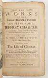 THE WORKS OF OUR ANCIENT, LEARNED, & EXCELLENT ENGLISH POET, JEFFREY CHAUCER