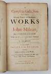 A COMPLETE COLLECTION OF THE HISTORICAL, POLITICAL, AND MISCELLANEOUS WORKS OF JOHN MILTON [Three Volumes]