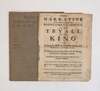 A PERFECT NARRATIVE OF THE WHOLE PROCEEDINGS OF THE HIGH COURT OF IUSTICE IN THE TRYALL OF THE KING IN WESTMINSTER HALL; [Bound with] COLLECTIONS OF NOTES TAKEN AT THE KING'S TRYALL, AT WESTMINSTER HALL, ON MUNDAY LAST, JANUA. 22.1648. [Two Works Bound To