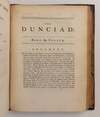 THE DUNCIAD, IN FOUR BOOKS. PRINTED ACCORDING TO THE COMPLETE COPY FOUND IN THE YEAR 1742. WITH THE PROLEGOMENA OF SCRIBLERUS, AND NOTES VARIORUM. TO WHICH ARE ADDED, SEVERAL NOTES NOW FIRST PUBLISH'D, THE HYPERCRITICS OF ARISTARCHUS, AND HIS DISSERTATION