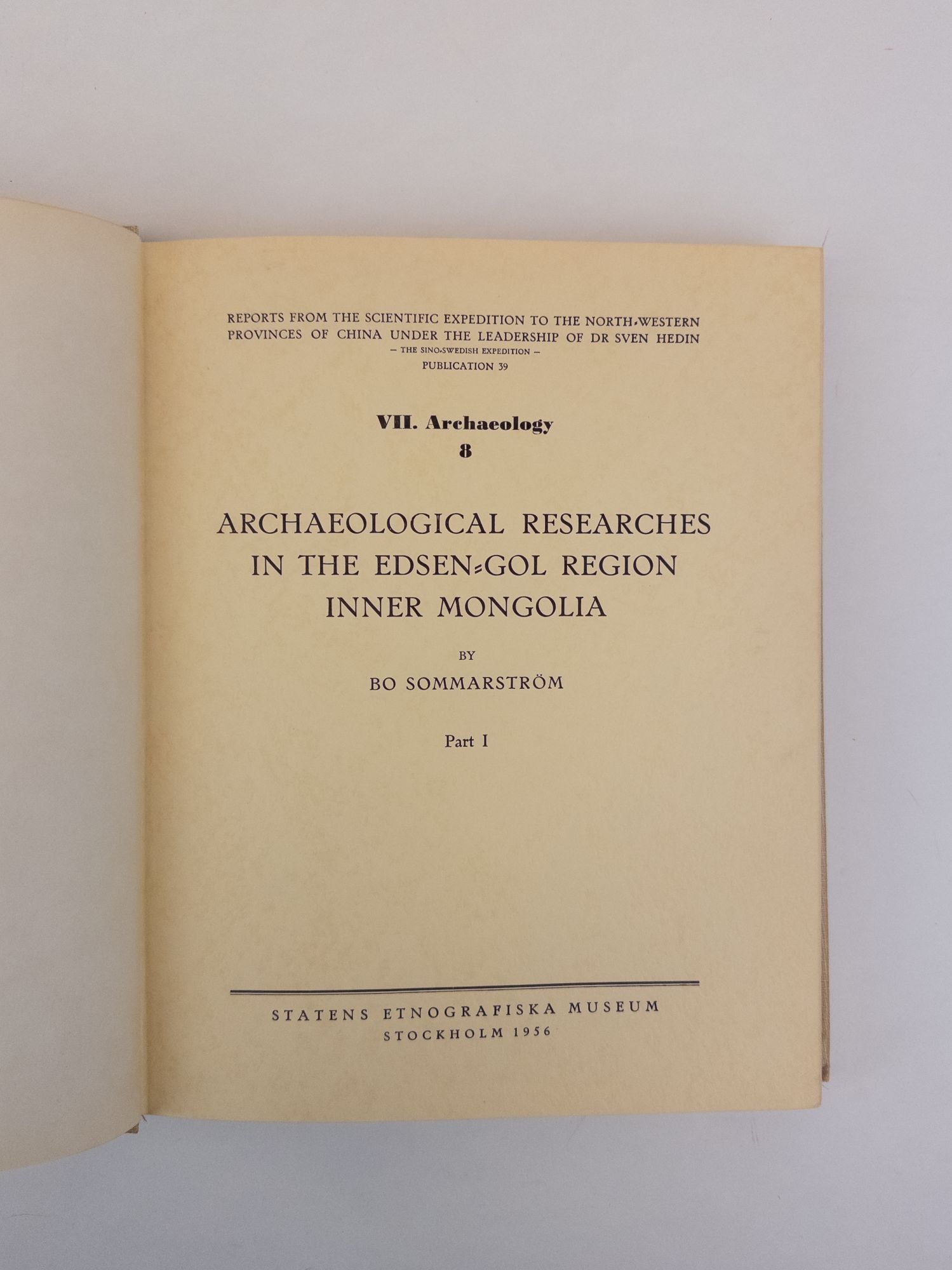 Product Image for ARCHAEOLOGICAL RESEARCHES IN THE EDSEN-GOL REGION, INNER MONGOLIA [Two Volumes]