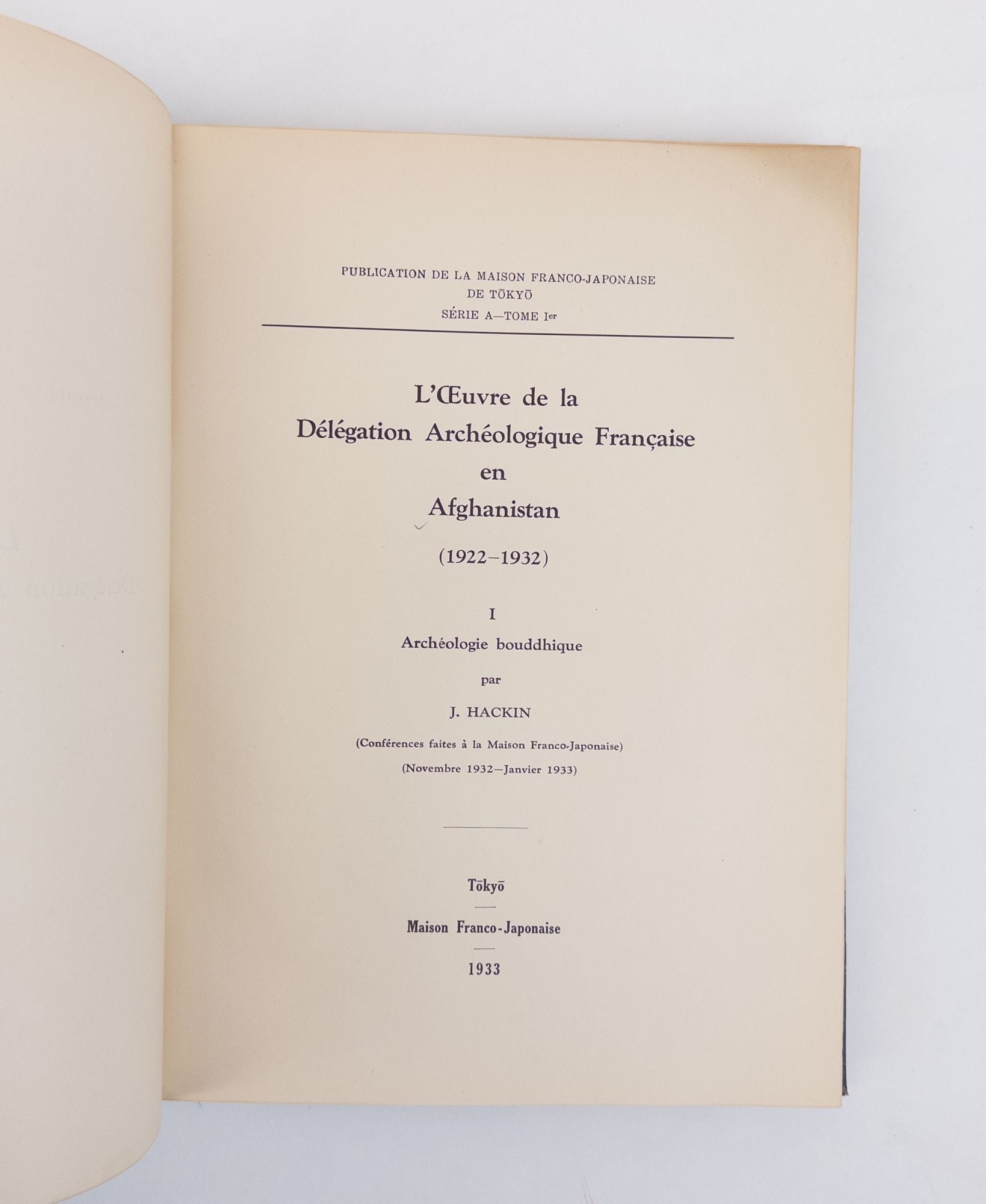 Product Image for L'OEUVRE DE LA DELEGATION ARCHEOLOGIQUE FRANCAISE EN AFGHANISTAN (1922-1932) I. ARCHEOLOGIE BOUDDHIQUE