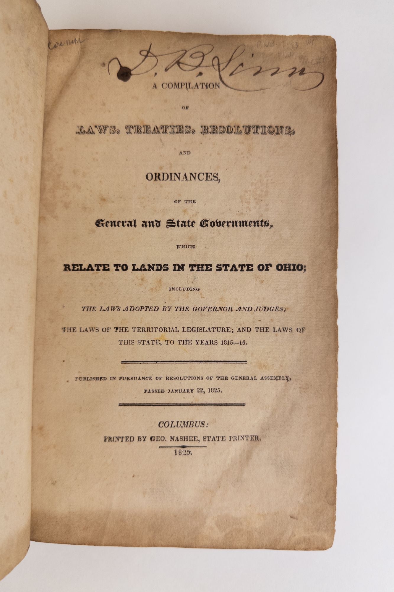 Product Image for A COMPILATION OF LAWS, TREATIES, RESOLUTIONS, AND ORDINANCES, OF THE GENERAL AND STATE GOVERNMENTS, WHICH RELATE TO LANDS IN THE STATE OF OHIO