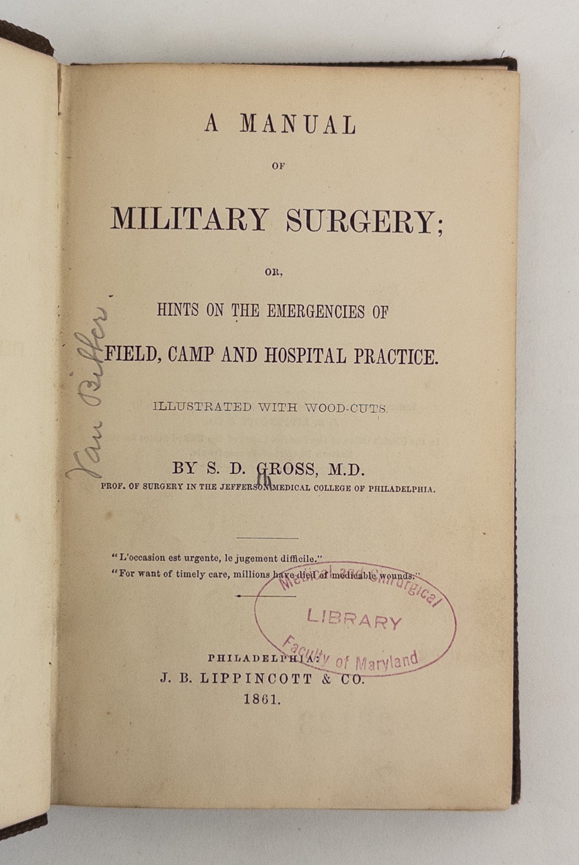 Product Image for A MANUAL OF MILITARY SURGERY; OR, HINTS ON THE EMERGENCIES OF FIELD, CAMP AND HOSPITAL PRACTICE. ILLUSTRATED WITH WOOD-CUTS