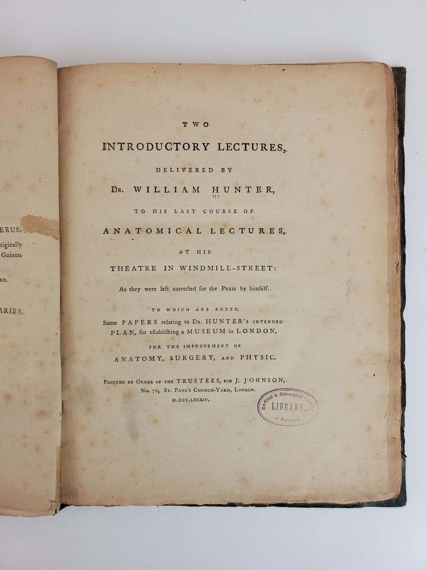 Product Image for TWO INTRODUCTORY LECTURES, DELIVERED BY DR. WILLIAM HUNTER, TO HIS LAST COURSE OF ANATOMICAL LECTURES, AT HIS THEATRE IN WINDMILL-STREET