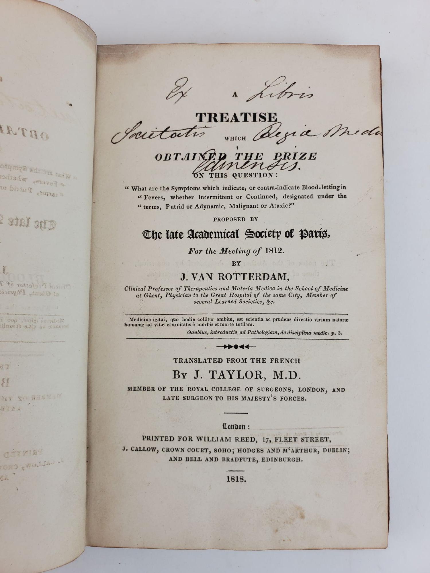 Product Image for A TREATISE WHICH OBTAINED THE PRIZE ON THIS QUESTION: "WHAT ARE THE SYMPTOMS WHICH INDICATE, OR CONTRA-INDICATE BLOOD-LETTING IN FEVERS, WHETHER INTERMITTENT OR CONTINUED, DESIGNATED UNDER THE TERMS, PUTRID OR ADYNAMIC, MALIGNANT OR ATAXIC?"