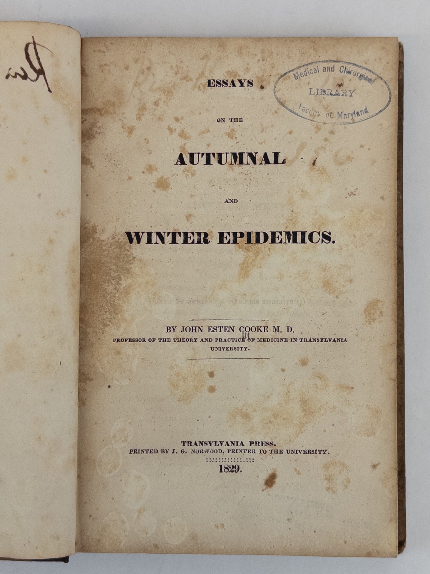 Product Image for ESSAYS ON THE AUTUMNAL AND WINTER EPIDEMICS [Bound with] REMARKS ON THE CHOLERA IN LEXINGTON, IN JUNE AND JULY, 1833 [Bound with] AN INTRODUCTORY LECTURE, DELIVERED TO THE MEDICA CLASS OF TRANSYLVANIA UNIVERSITY [Bound with] REMARKS ON SOME OF THE DISEASE