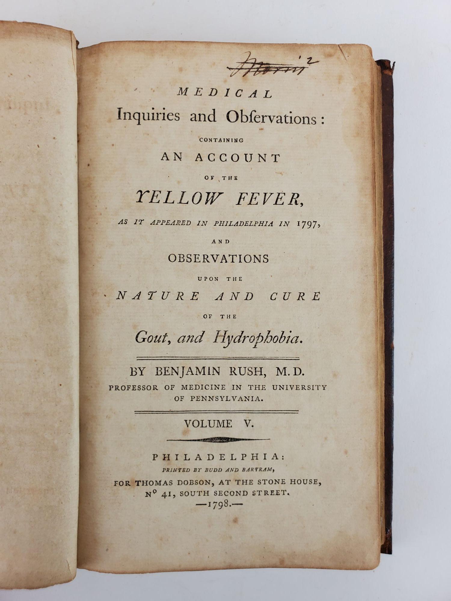 Product Image for MEDICAL INQUIRIES AND OBSERVATIONS CONTAINING AN ACCOUNT OF THE YELLOW FEVER, AS IT APPEARED IN PHILADELPHIA IN 1797, AND OBSERVATIONS UPON THE NATURE AND CURE OF THE GOUT, AND HYDROPHOBIA (Volume Five Only)