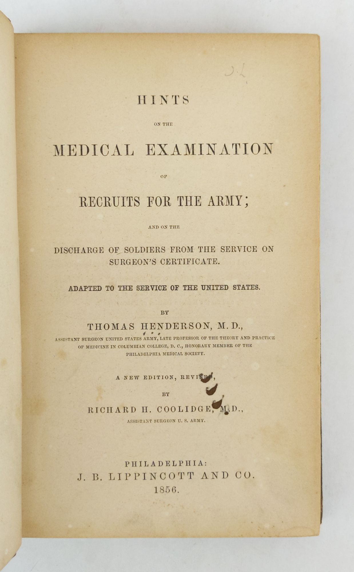 Product Image for HINTS ON THE MEDICAL EXAMINATION OF RECRUITS FOR THE ARMY; AND ON THE DISCHARGE OF SOLDIERS FROM THE SERVICE ON SURGEON'S CERTIFICATE. ADAPTED TO THE SERVICE OF THE UNITED STATES