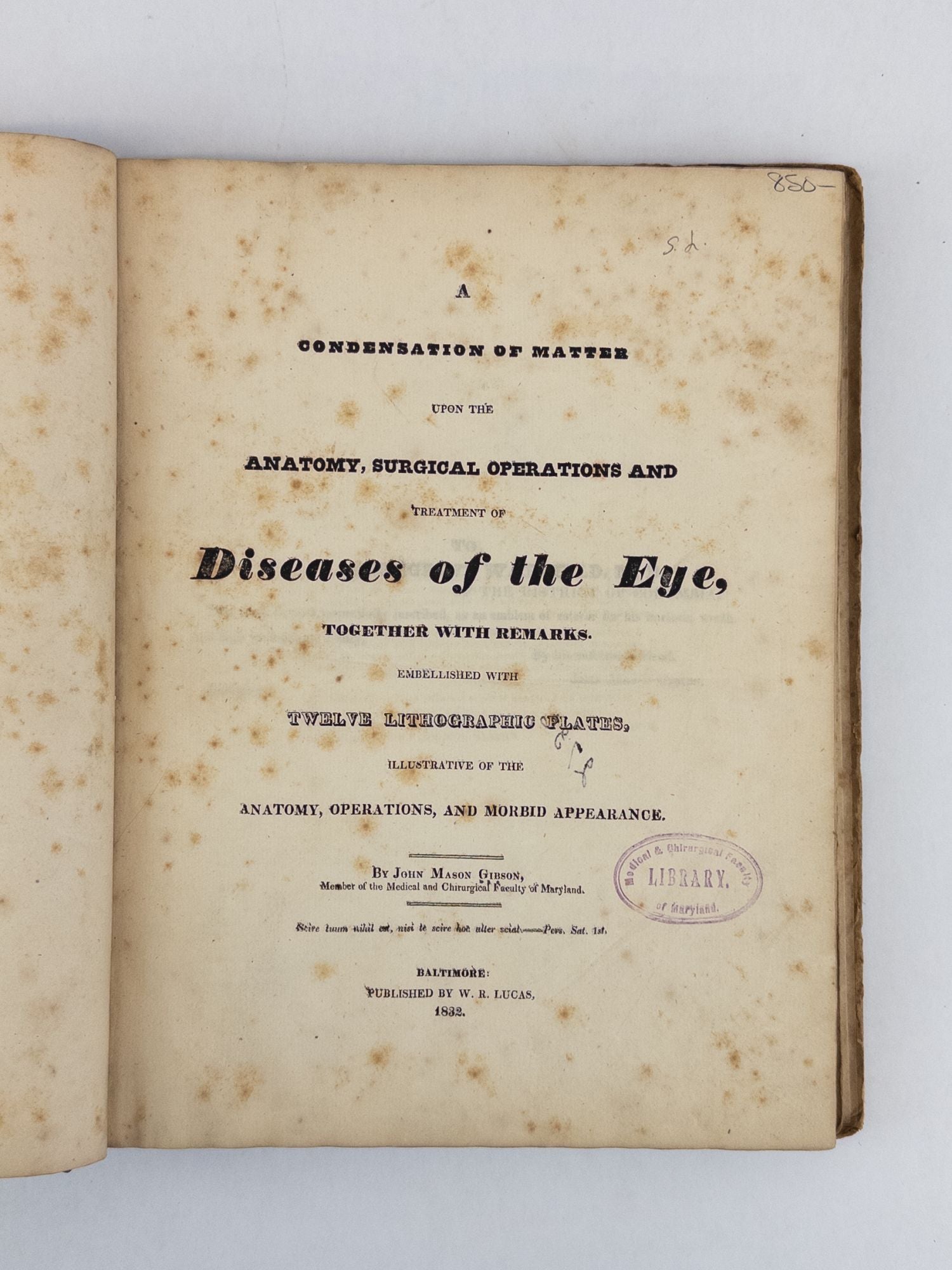 Product Image for A CONDENSATION OF MATTER UPON THE ANATOMY, SURGICAL OPERATIONS AND TREATMENT OF DISEASES OF THE EYE, TOGETHER WITH REMARKS EMBELLISHED WITH TWELVE LITHOGRAPHIC PLATES, ILLUSTRATIVE OF THE ANATOMY, OPERATIONS, AND MORBID APPEARANCE