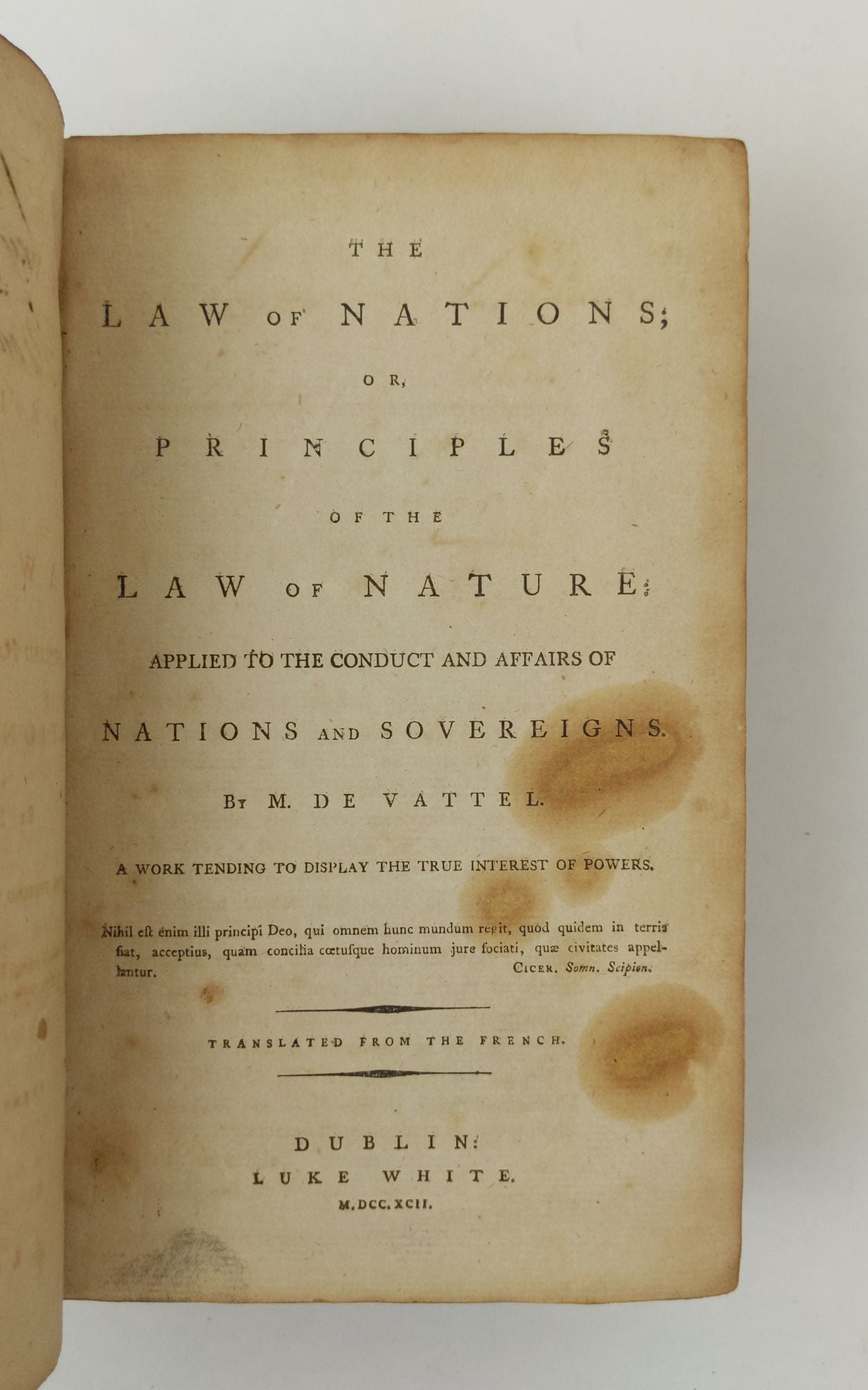 Product Image for THE LAW OF NATIONS; OR PRINCIPLES OF THE LAW OF NATURE APPLIED TO THE CONDUCT AND AFFAIRS OF NATIONS AND SOVEREIGNS